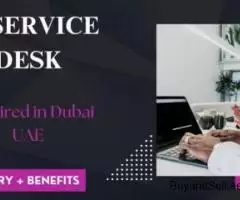 IT Service Desk Required in Dubai