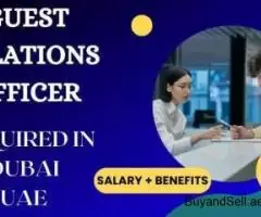 Guest Relations Officer Required in Dubai