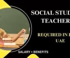 Social Studies Teacher Required in Dubai