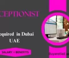 Receptionist Required in Dubai