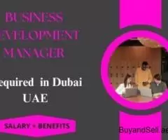 Business Development Manager Required in Dubai