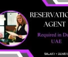 Reservations Agent Required in Dubai