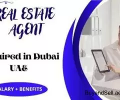 Real Estate Agent Required in Dubai