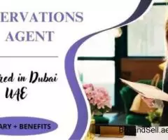 Reservations Agent Required in Dubai