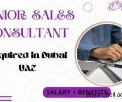 Senior Sales Consultant Required in Dubai