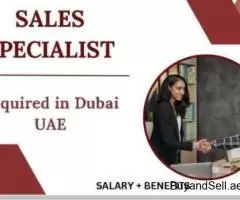 Sales Specialist Required in Dubai