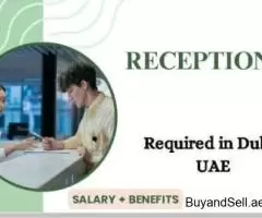 Receptionist Required in Dubai