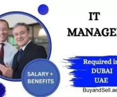 IT Manager Required in Dubai