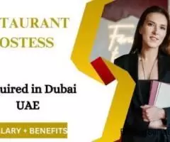 Restaurant Hostess Required in Dubai