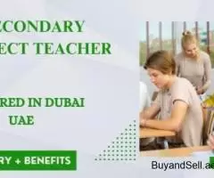 Secondary Subject Teacher Required in Dubai