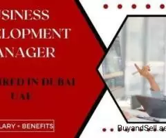 Business Development Manager Required in Dubai