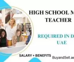 High School Math Teacher Required in Dubai