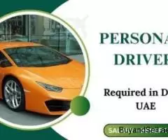 Personal Driver Required in Dubai