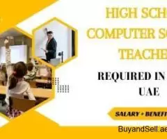 High School Computer Science Teacher Required in Dubai