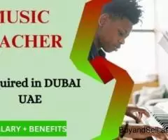 Urgent Music Teacher Required in Dubai