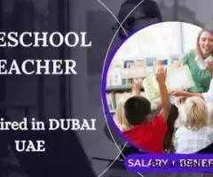 Preschool Teacher Required in Dubai