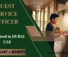 Guest Service Officer Required in Dubai