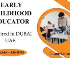 Early Childhood Educator Required in Dubai