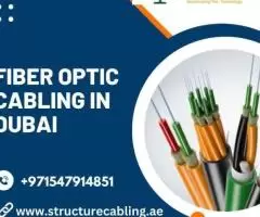 Why is Fiber Optic Cabling Installation in Dubai is Necessary