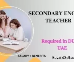 Secondary English Teacher Required in Dubai