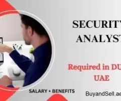 Security Analyst Required in Dubai