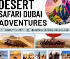 Evening Desert Safari Dubai / +971-5555-38395