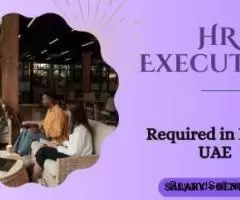 Human Resources Executive Required in Dubai