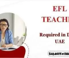 EFL Teacher Required in Dubai