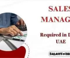 Sales Manager Required in Dubai