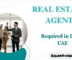 Real Estate Agent Required in Dubai