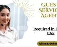 Guest Service Agent Required in Dubai