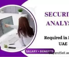 Security Analyst Required in Dubai