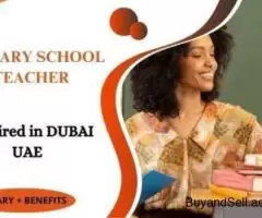 Primary School Teacher Required in Dubai