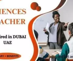 Sciences Teacher Required in Dubai