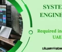 System Engineer Required in Dubai