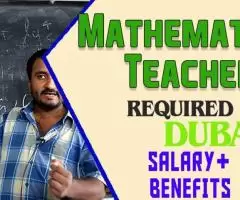 Mathematics Teacher Required in Dubai