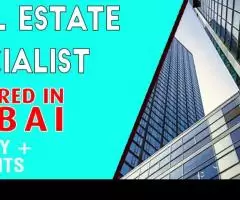 Real Estate Specialist Required in Dubai -