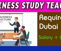 Business Study Teacher Required in Dubai -