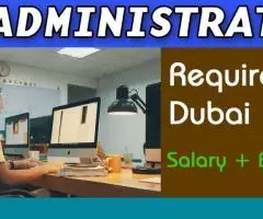 Information Technology Administrator Required in Dubai