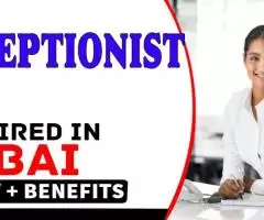 Receptionist Required in Dubai