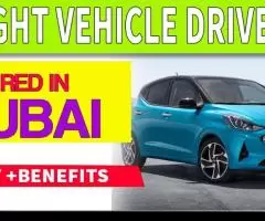 light Vehicle Driver Required in Dubai