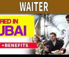 Waiter Required in Dubai