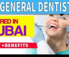 General Dentist Required in Dubai