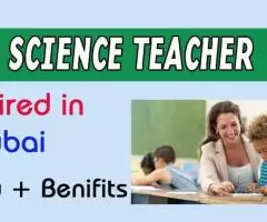 Science Teacher Required in Dubai