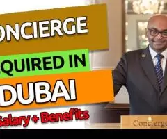 Concierge Required in Dubai