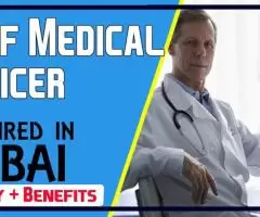 Chief Medical Officer Required in Dubai