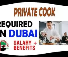 Private Cook Required in Dubai