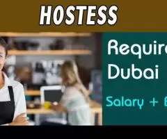 Hostess Required in Dubai -