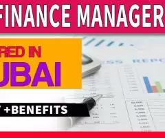 Finance Manager Required in Dubai