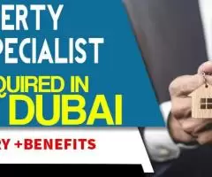 Property Specialist Required in Dubai